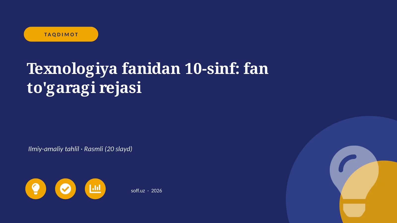 Texnologiya fanidan 10-sinf: fan to'garagi rejasi