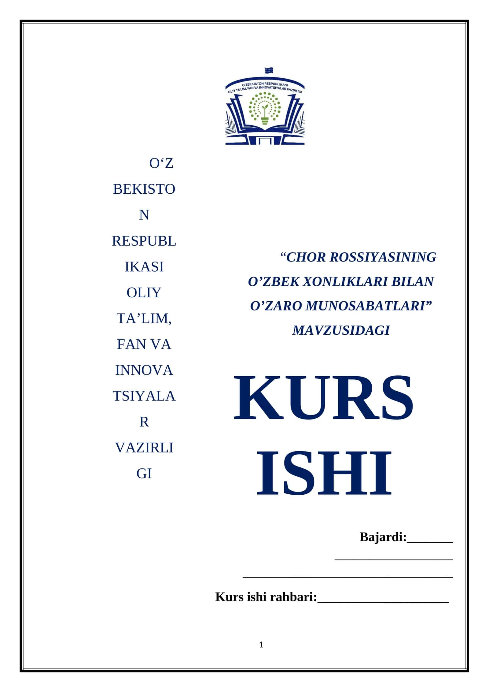 CHOR ROSSIYASINING O’ZBEK XONLIKLARI BILAN O’ZARO MUNOSABATLARI
