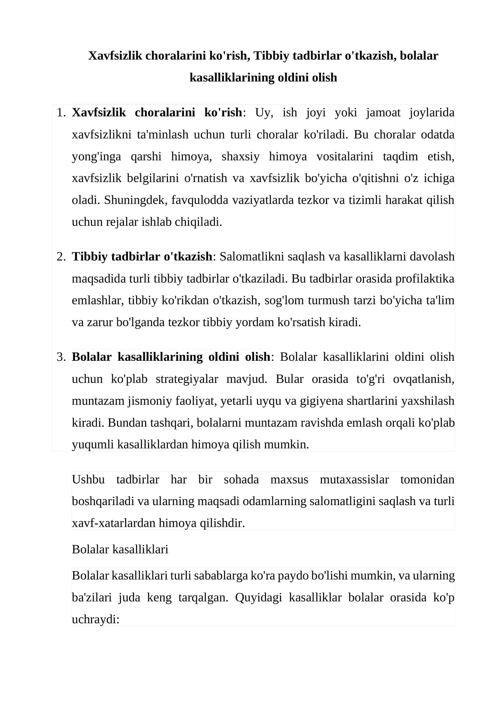 Xavfsizlik choralarini ko'rish, Tibbiy tadbirlar o'tkazish, bolalar kasalliklarining oldini olish