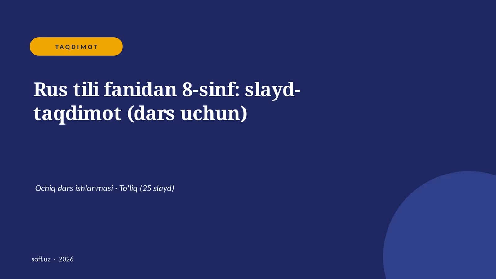 Rus tili fanidan 8-sinf: slayd-taqdimot (dars uchun)
