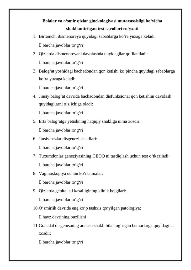 Bolalar va oʻsmir qizlar ginekologiyasi mutaxassisligi boʻyicha shakllantirilgan test savollari roʻyxati