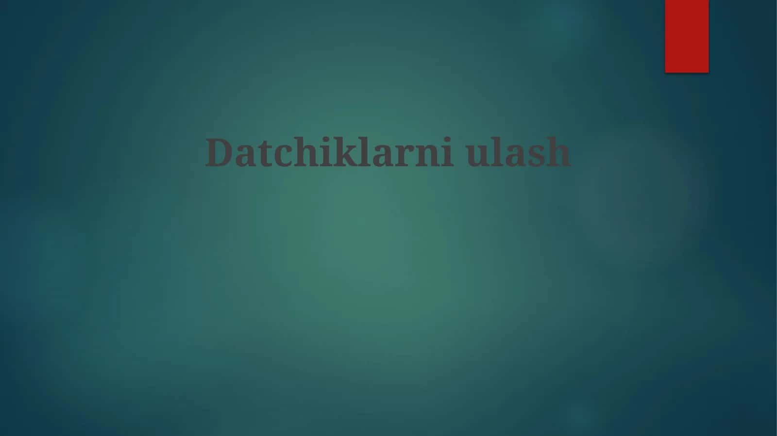 Datchiklarni ulash