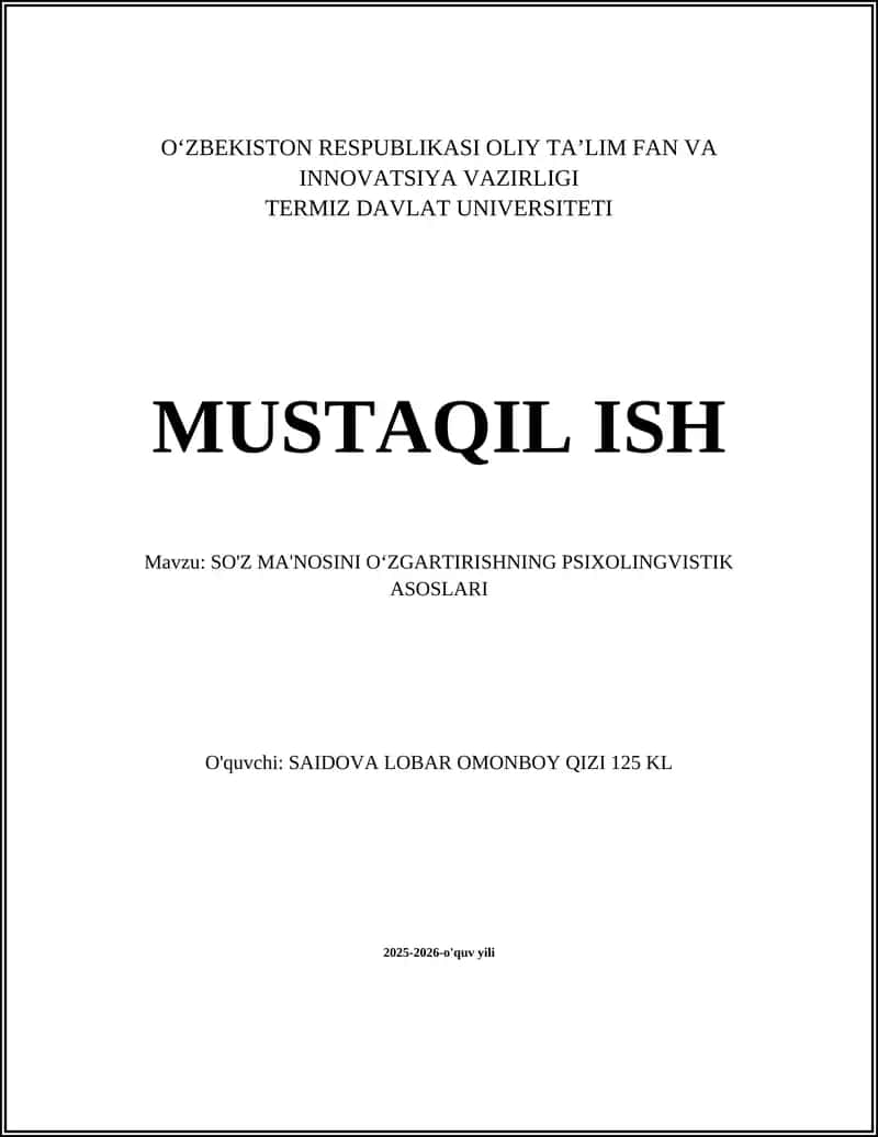 SO'Z MA'NOSINI OʻZGARTIRISHNING PSIXOLINGVISTIK ASOSLARI
