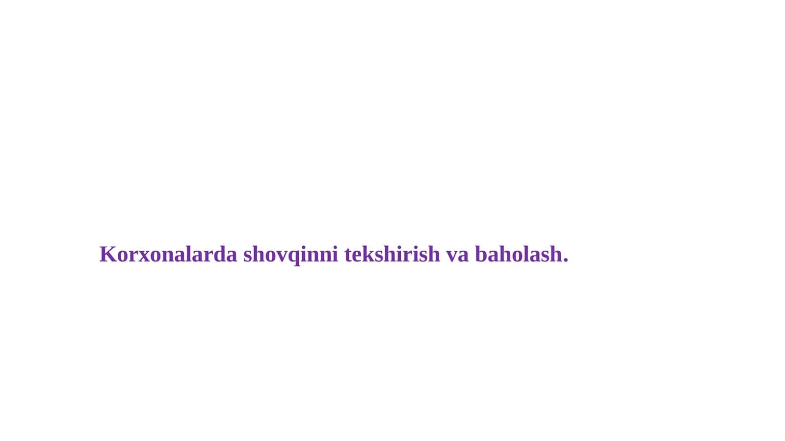 Korxonalarda shovqinni tekshirish va baholash