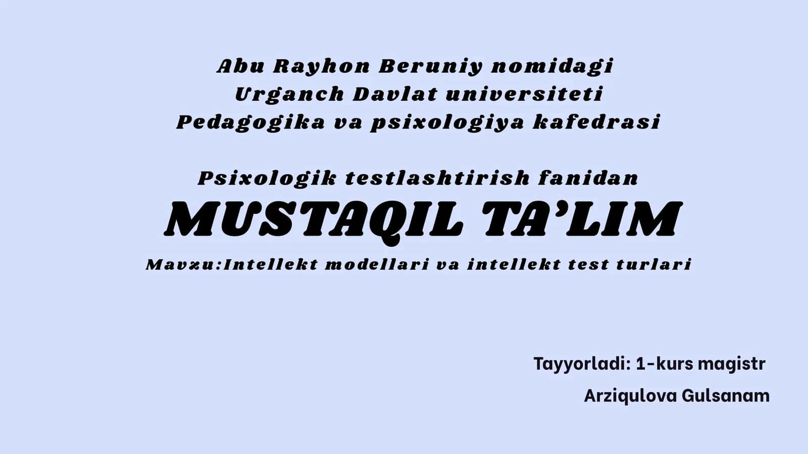 Intellekt modellari va intellekt test turlari