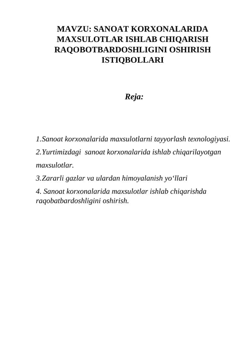 SANOAT KORXONALARIDA MAXSULOTLAR ISHLAB CHIQARISH RAQOBOTBARDOSHLIGINI OSHIRISH ISTIQBOLLARI