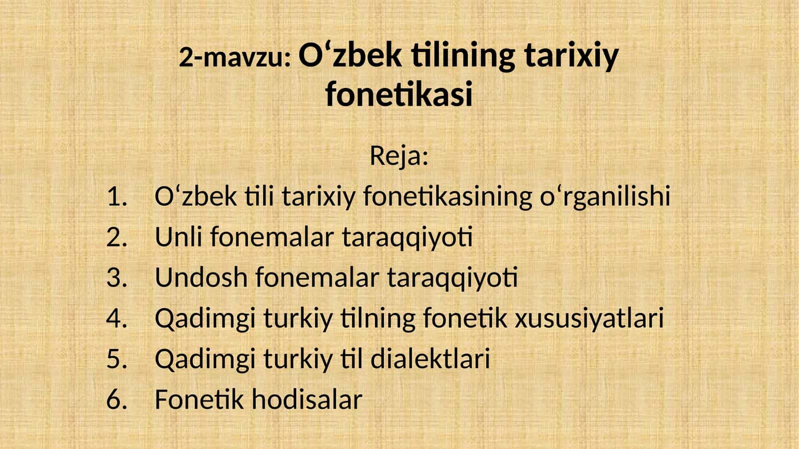 O‘zbek tilining tarixiyfonetikasi