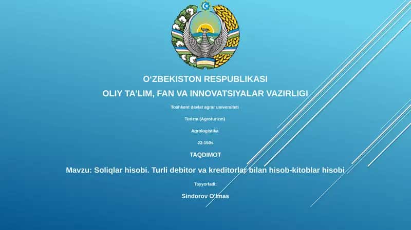 Soliqlar hisobi. Turli debitor va kreditorlar bilan hisob-kitoblar hisobi
