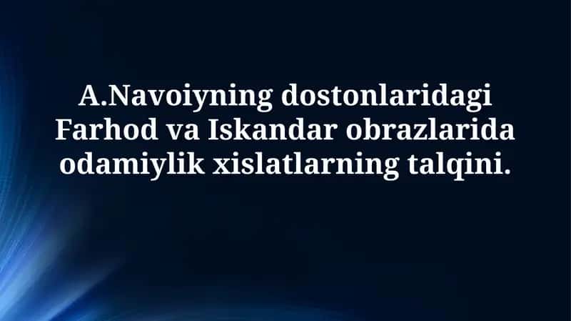 Navoiyning dostonlaridagi Farhod va Iskandar obrazlari