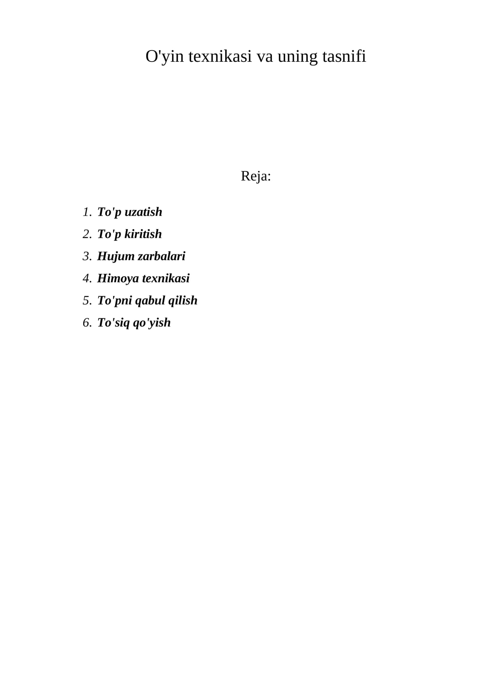 O'yin texnikasi va uning tasnifi
