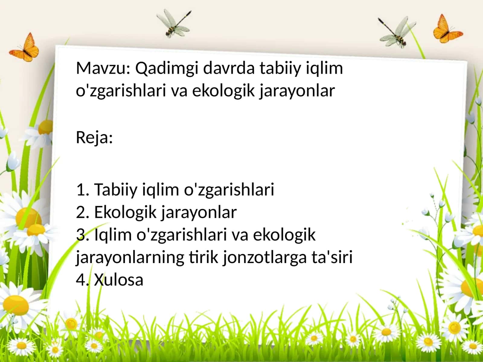 Qadimgi davrda tabiiy iqlim o'zgarishlari va ekologik jarayonlar