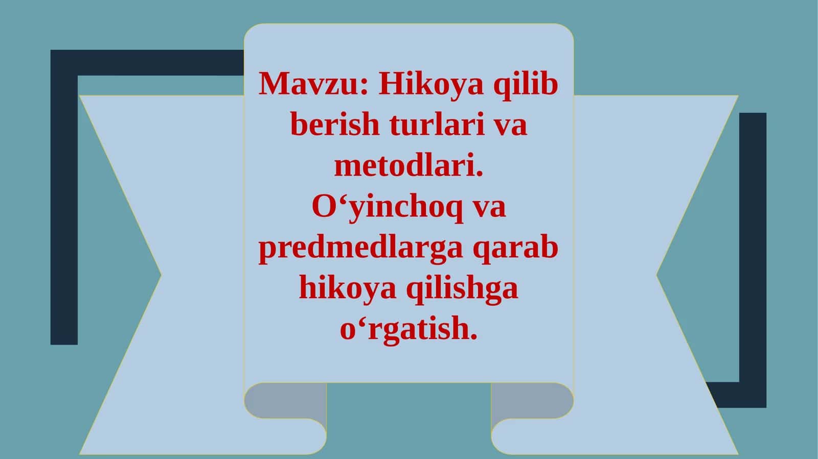 Hikoya qilib berish turlari va metodlari