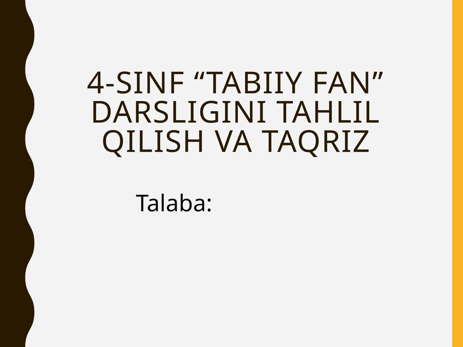 4-sinf Tabiiy fan darsligini tahlil qilish va taqriz