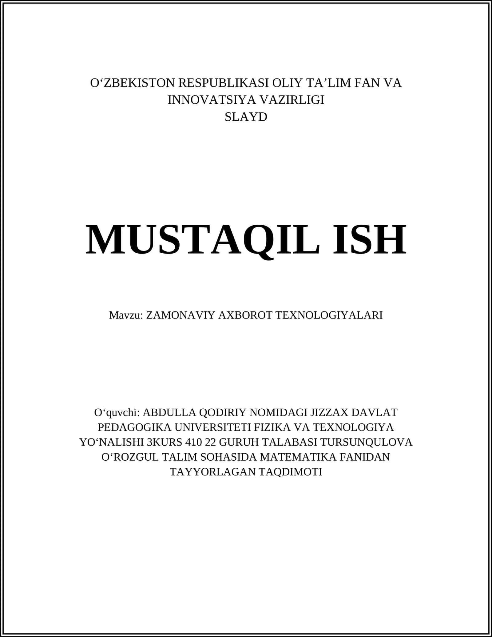 ZAMONAVIY AXBOROT TEXNOLOGIYALARI