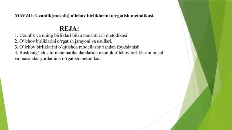 Uzunlik(masofa) oʻlchov birliklarini oʻrgatish metodikasi.