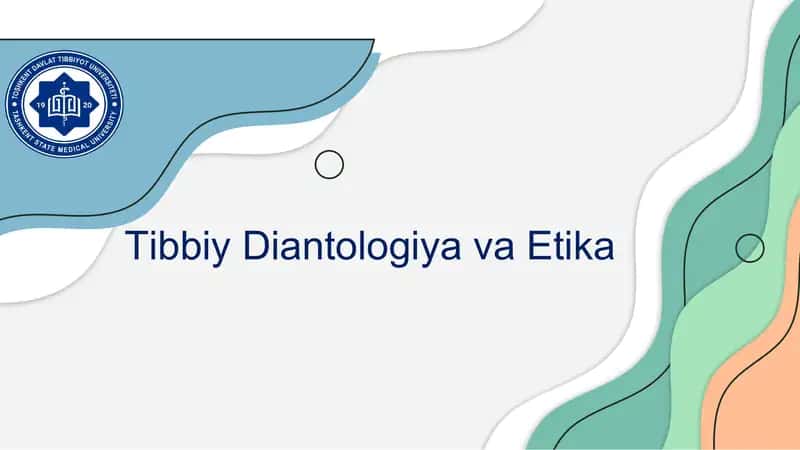 Tibbiy diantologiya va etika