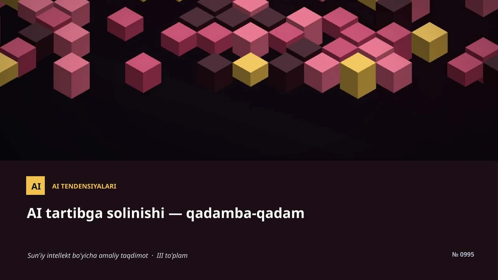 AI TENDENSIYALARI