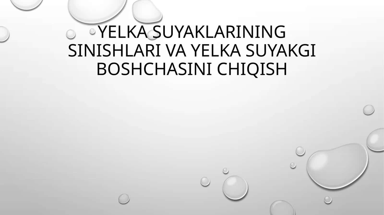 Yelka suyaklarining sinishlari va yelka suyakgi boshchasini chiqish