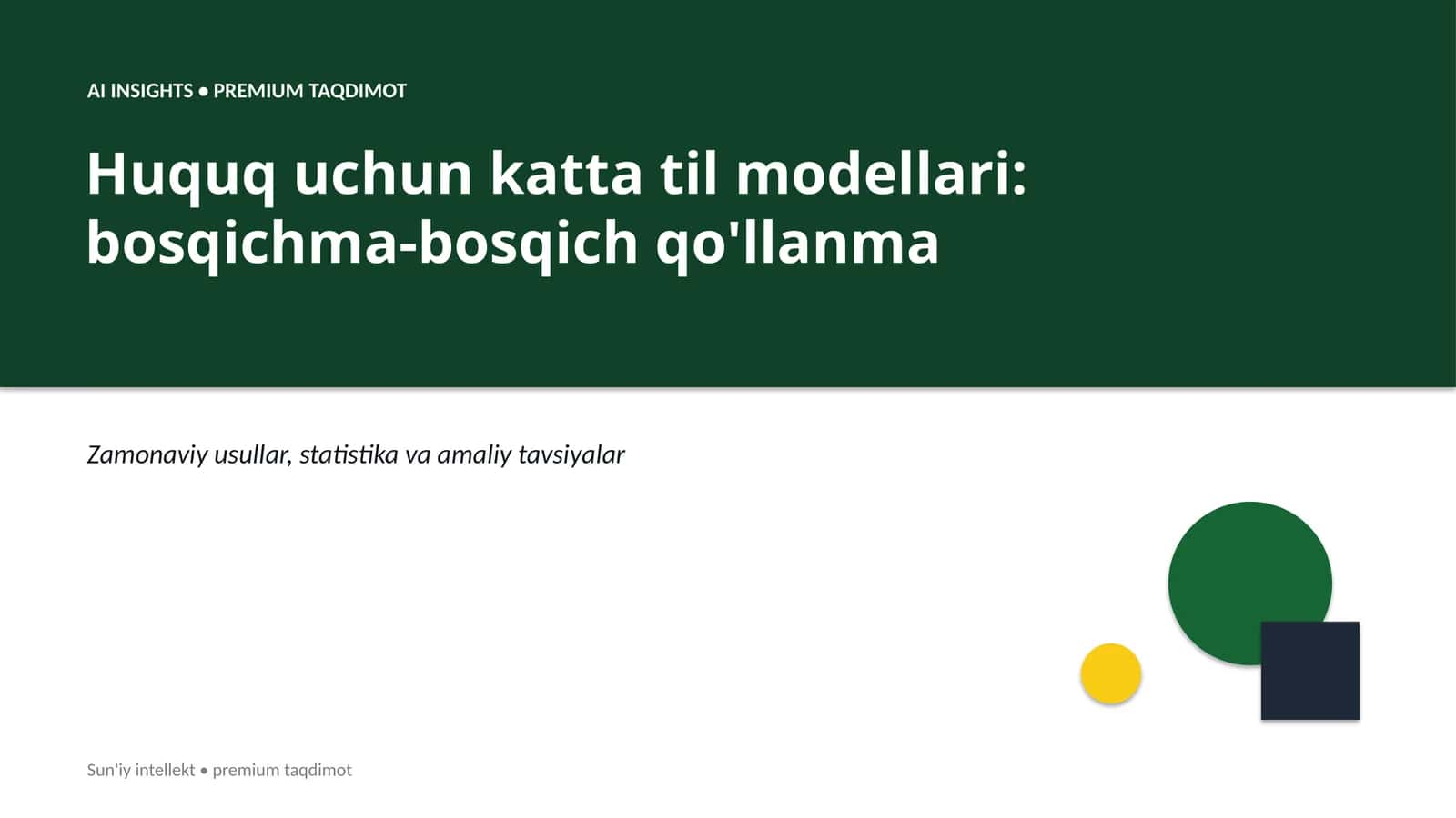 Huquq uchun katta til modellari: bosqichma-bosqich qo'llanma