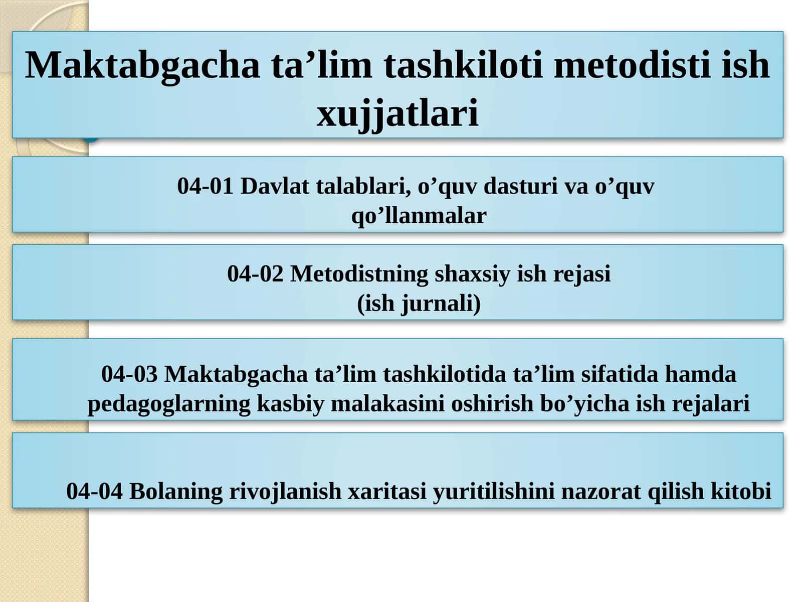 Maktabgacha ta’lim tashkiloti metodisti ish xujjatlari