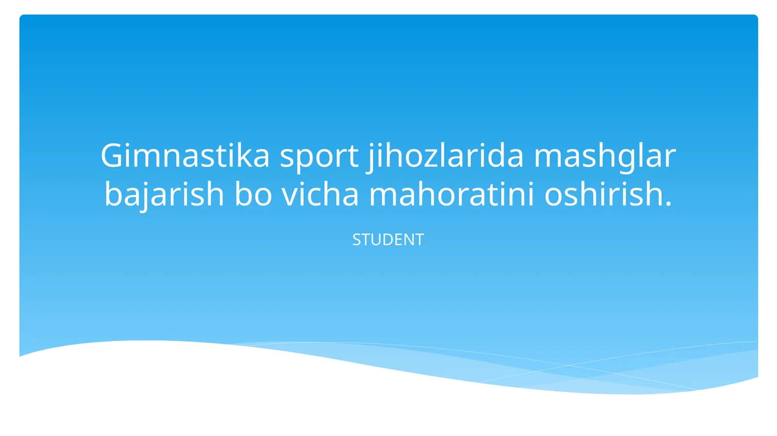Gimnastika sport jihozlarida mashglar bajarish bo vicha mahoratini oshirish