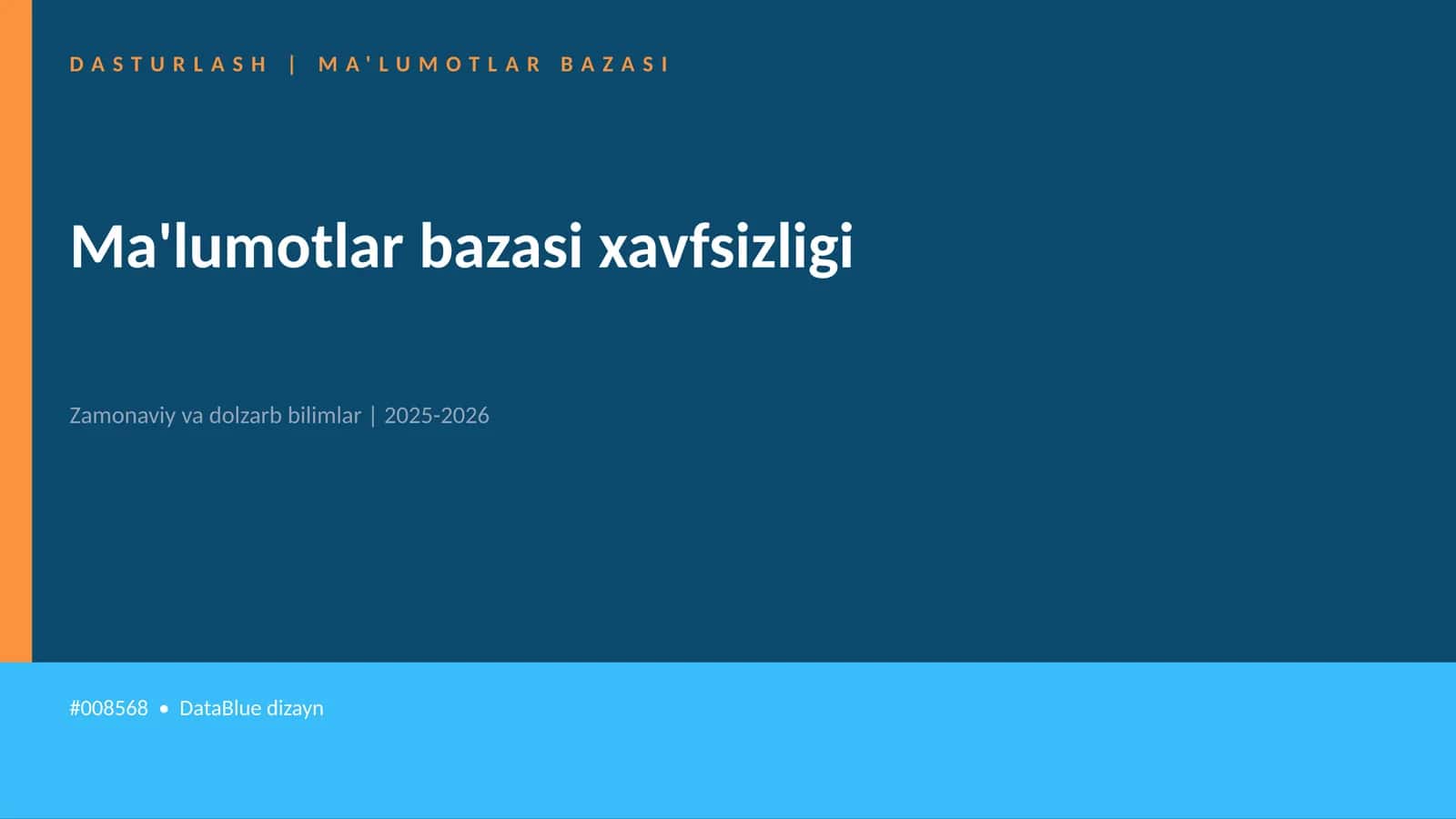 Ma'lumotlar bazasi xavfsizligi