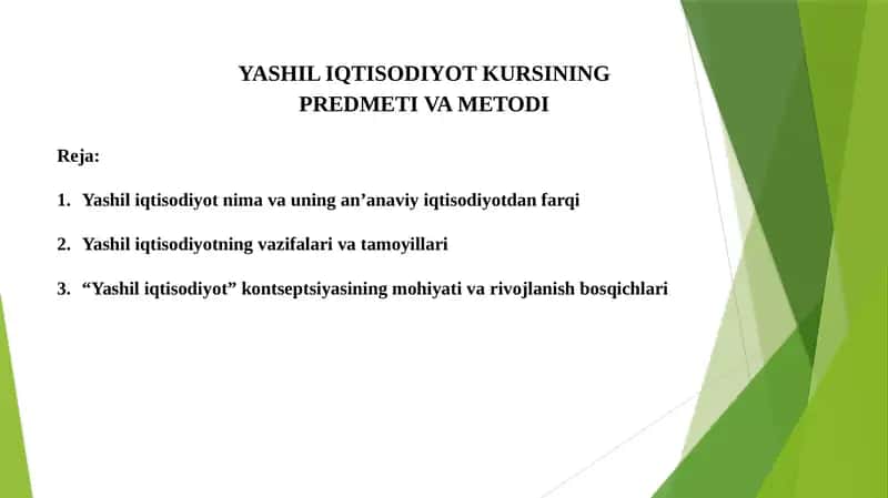 YASHIL IQTISODIYOT KURSINING PREDMETI VA METODI