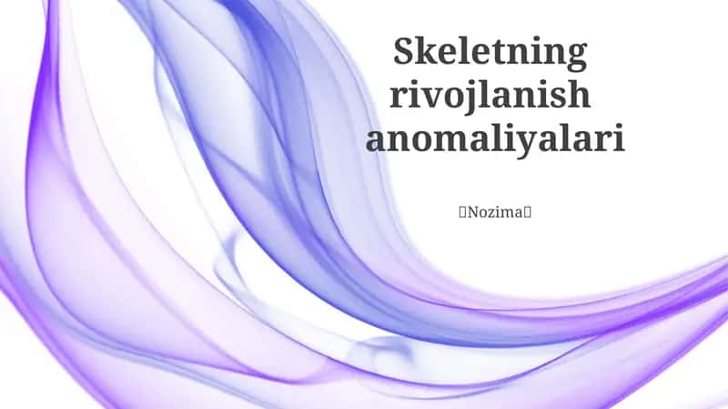 Skeletning rivojlanish anomaliyalari