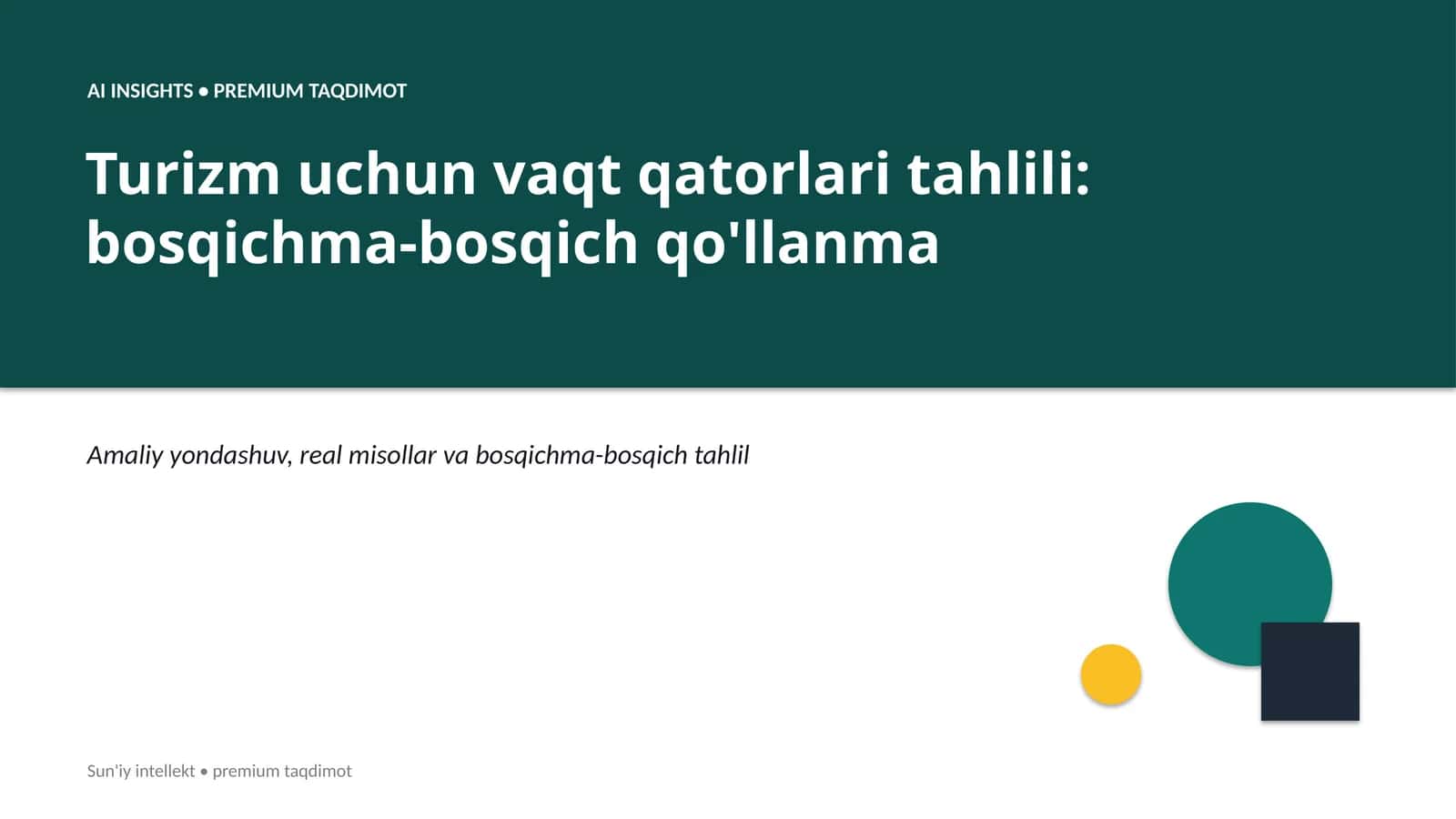 Turizm uchun vaqt qatorlari tahlili: bosqichma-bosqich qo'llanma