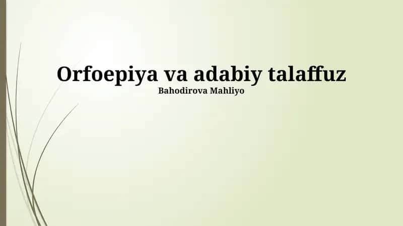 Orfoepiya va adabiy talaffuz