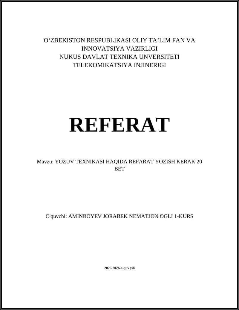 YOZUV TEXNIKASI HAQIDA REFARAT YOZISH KERAK 20 BET