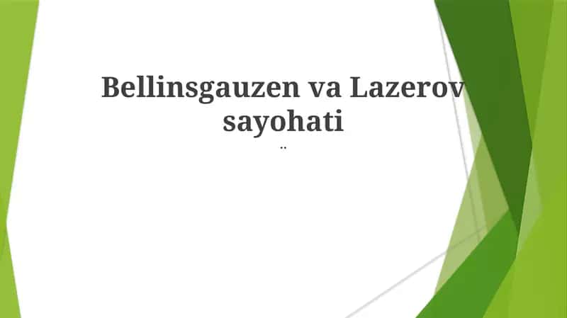 Bellinsgauzen va Lazerov sayohati