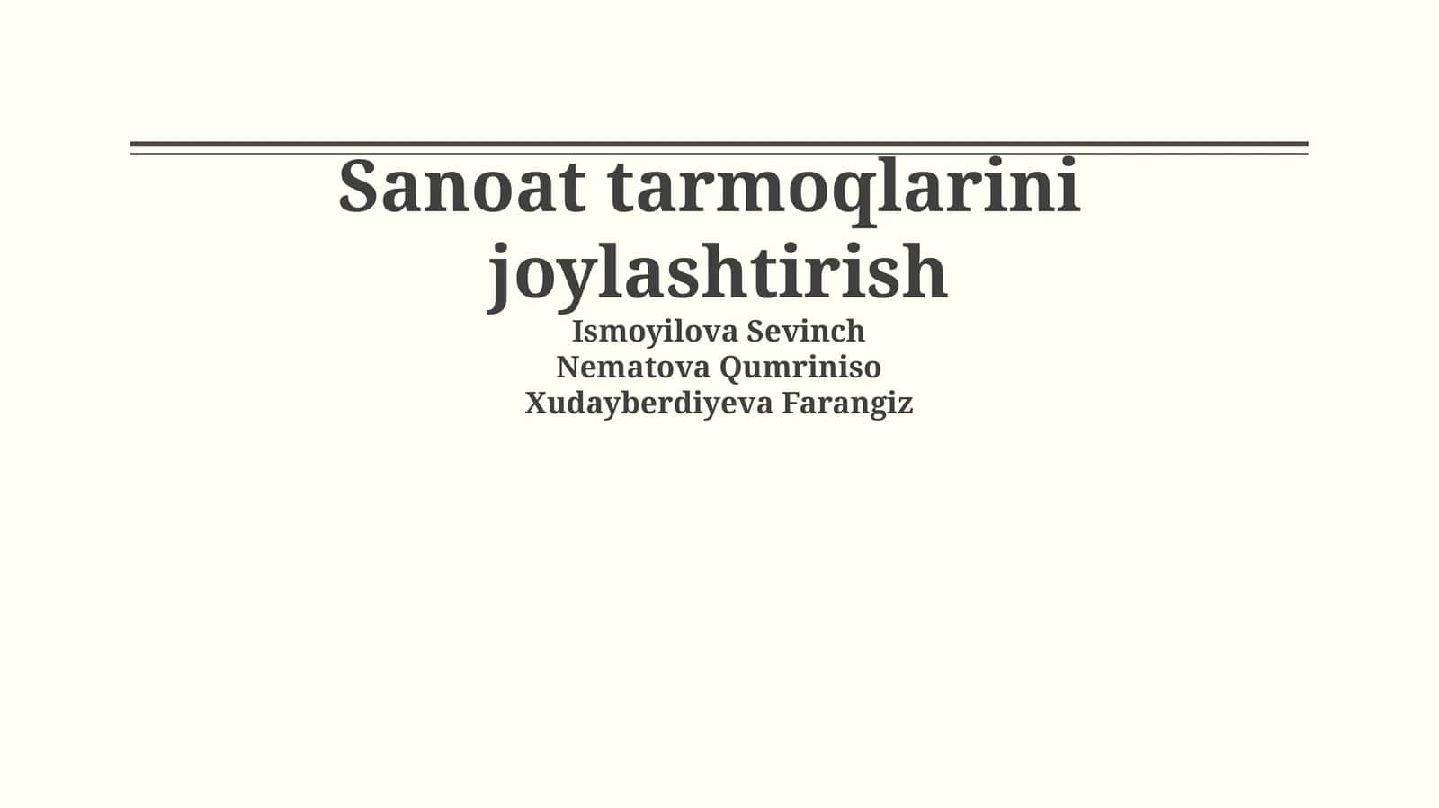 Sanoat tarmoqlarini joylashtirish