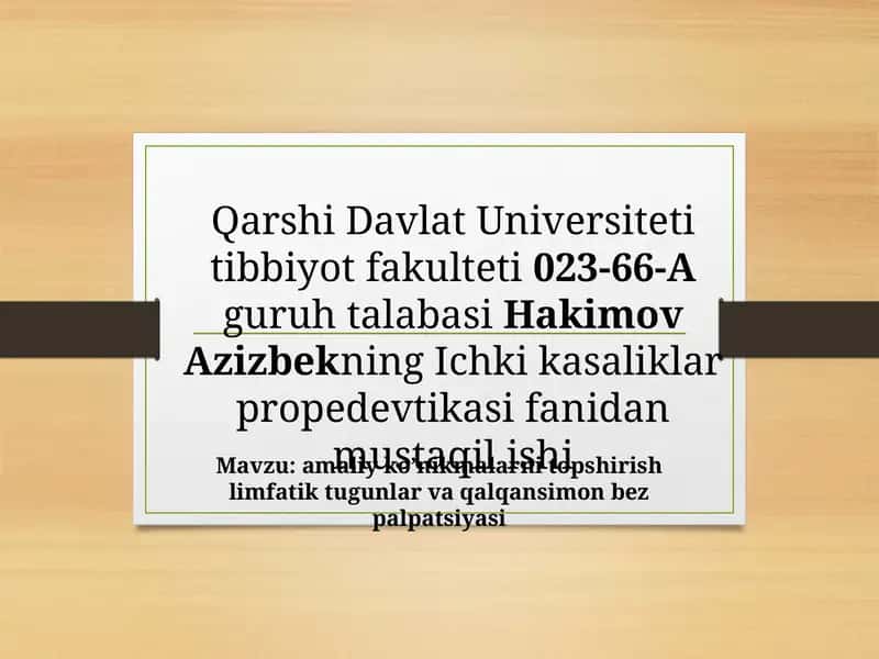 Amaliy ko’nikmalarni topshirish limfatik tugunlar va qalqansimon bez palpatsiyasi