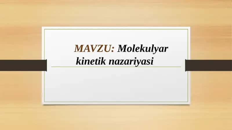 Molekulyarkinetiknazariyasi
