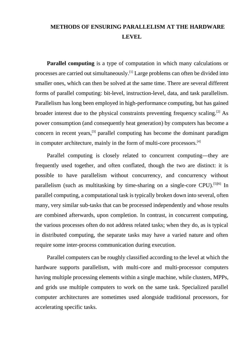 METHODS OF ENSURING PARALLELISM AT THE HARDWARE LEVEL