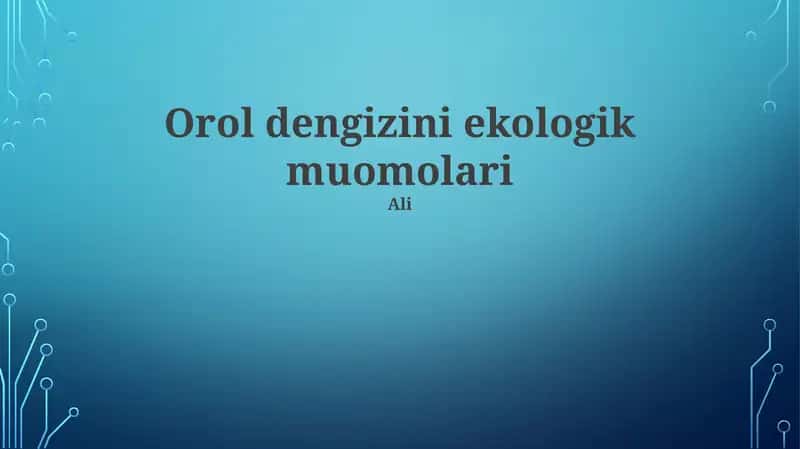 Orol dengizini ekologik muomolari