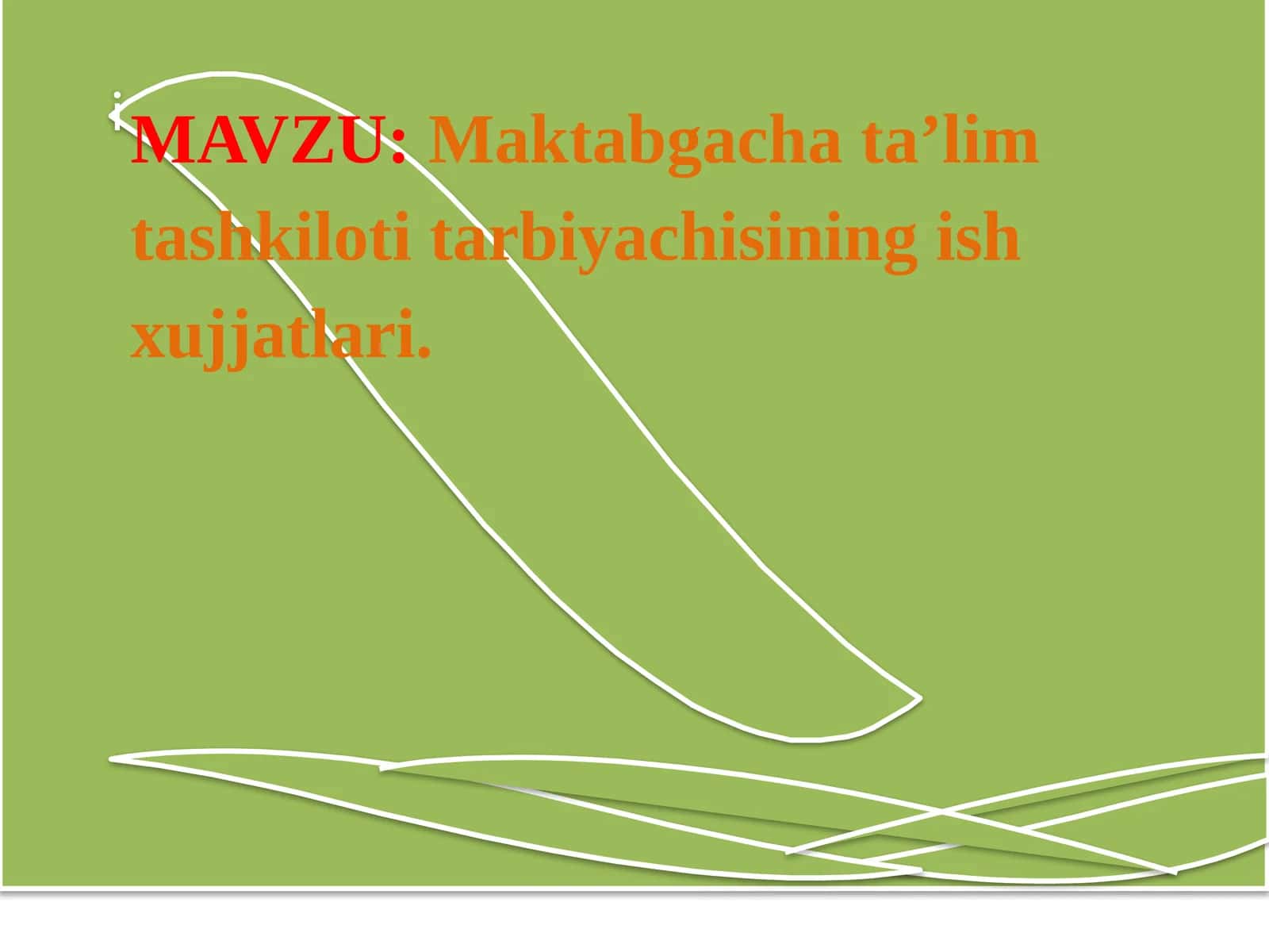 Maktabgachata’lim tashkiloti tarbiyachisining ish xujjatlari. MTTda Guruh kunitartibini to’g’ri rejalashtirish