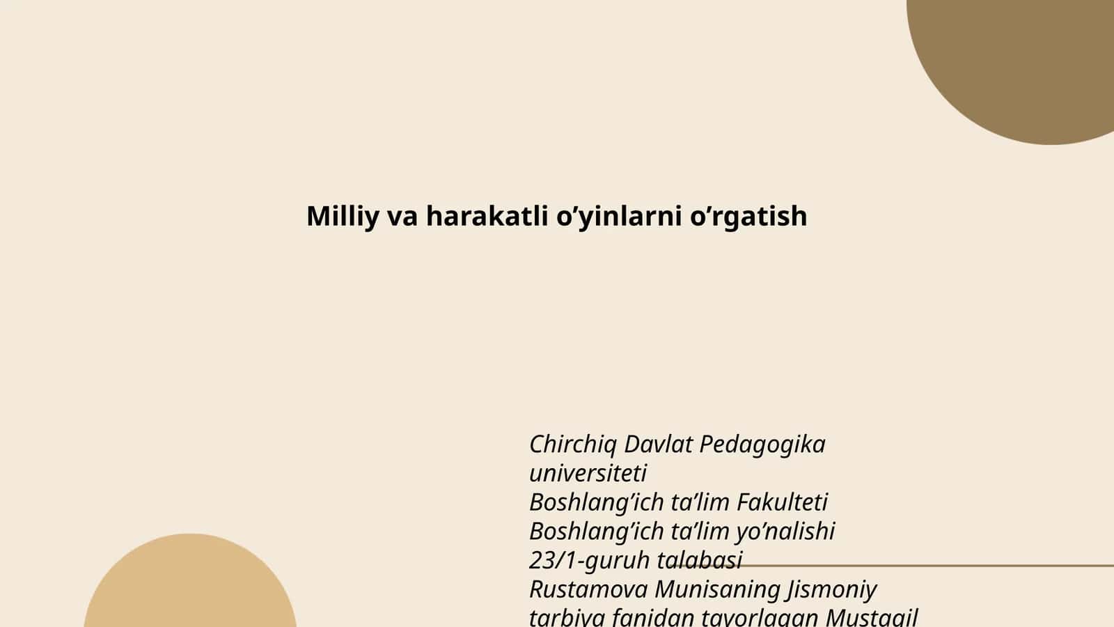 Milliy va harakatli o’yinlarni o’rgatish