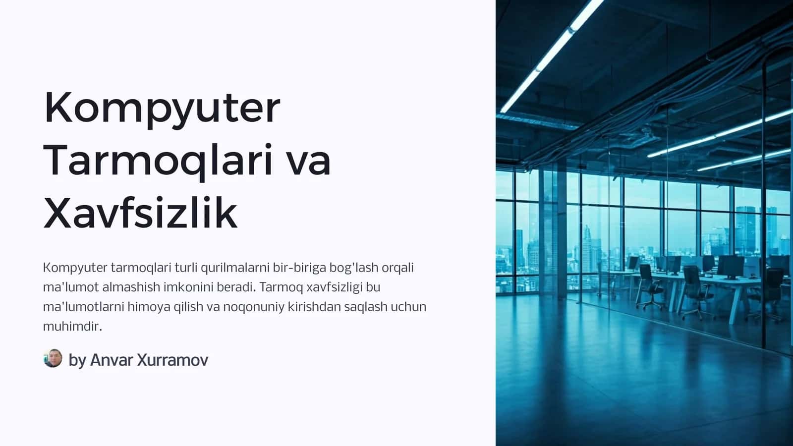 Kompyuter Tarmoqlari va Xavfsizlik