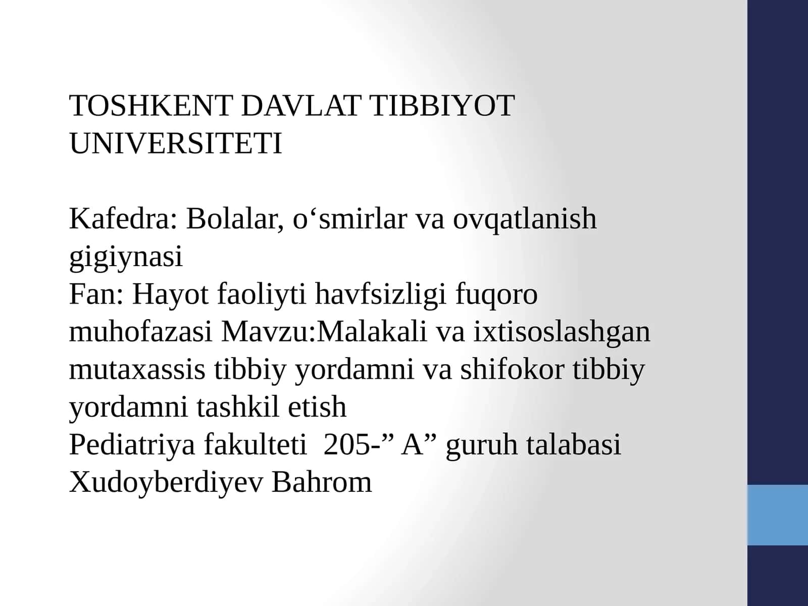 Malakali va ixtisoslashgan tibbiy yordam va shifokor tibbiy yordamni tashkil etish
