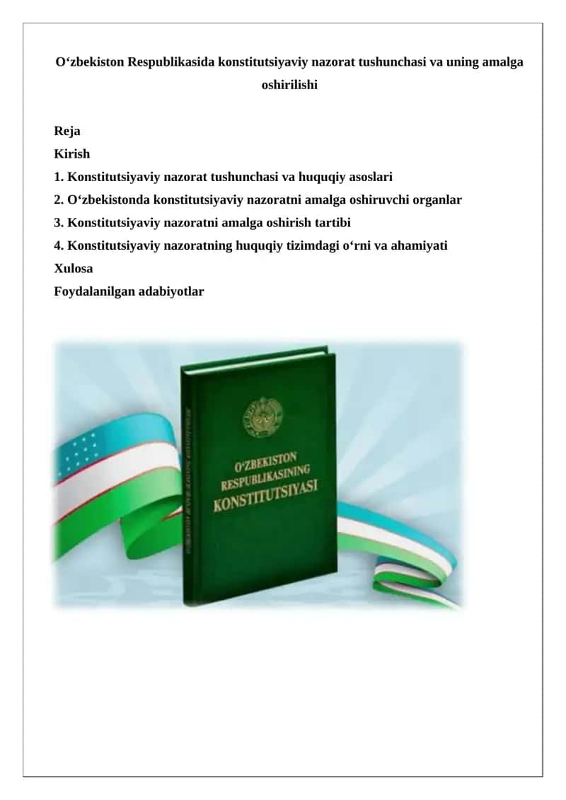 O‘zbekiston Respublikasida konstitutsiyaviy nazorat tushunchasi va uning amalga oshirilishi