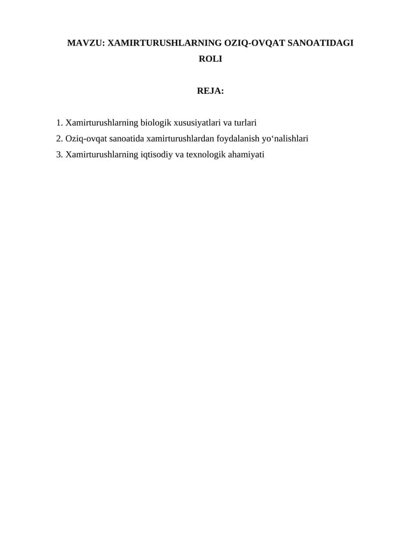 XAMIRTURUSHLARNING OZIQ-OVQAT SANOATIDAGI ROLI