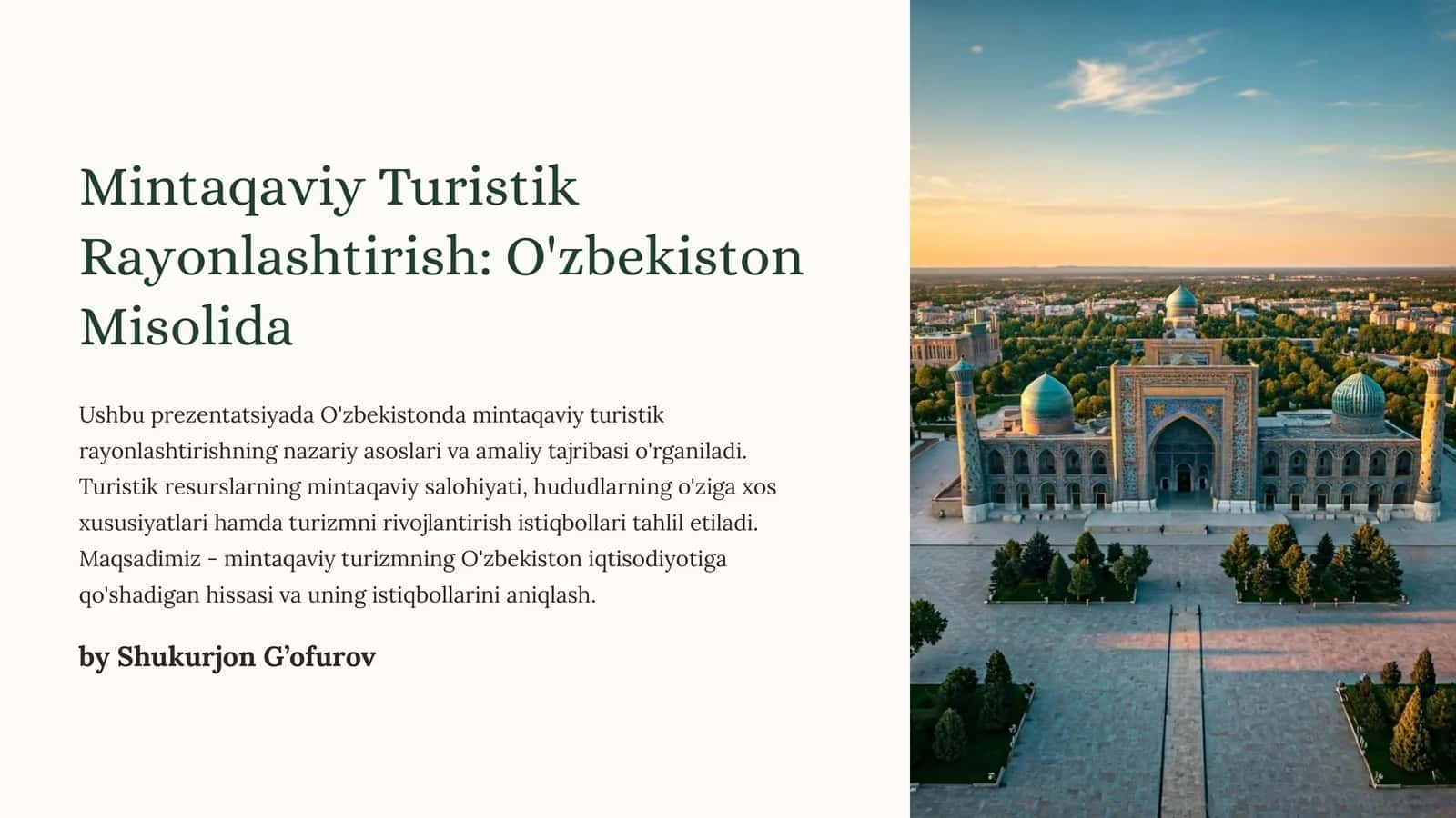 Mintаqаviy Turistik Rаyоnlаshtirish: O'zbеkistоn Misоlidа