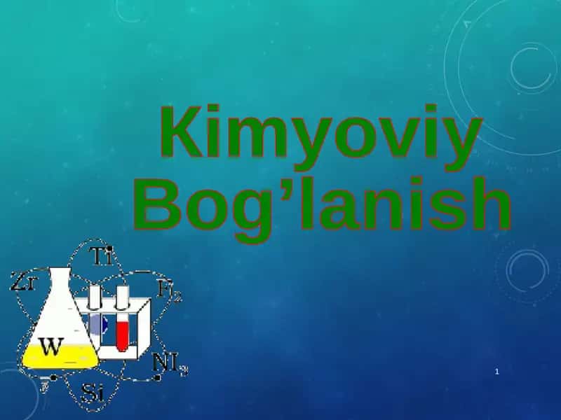 Kimyoviy Bog’lanish