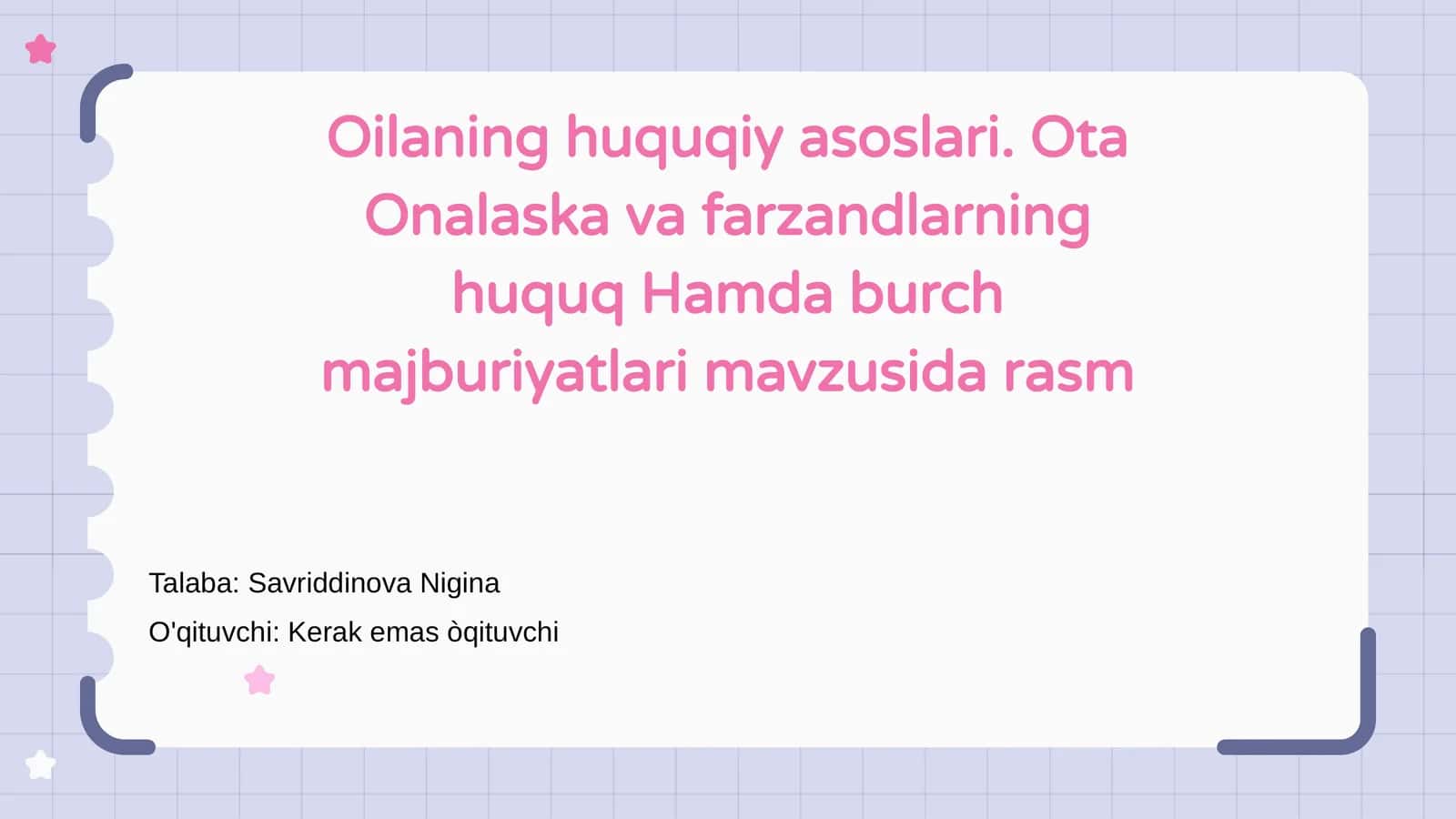 Oilaning huquqiy asoslari