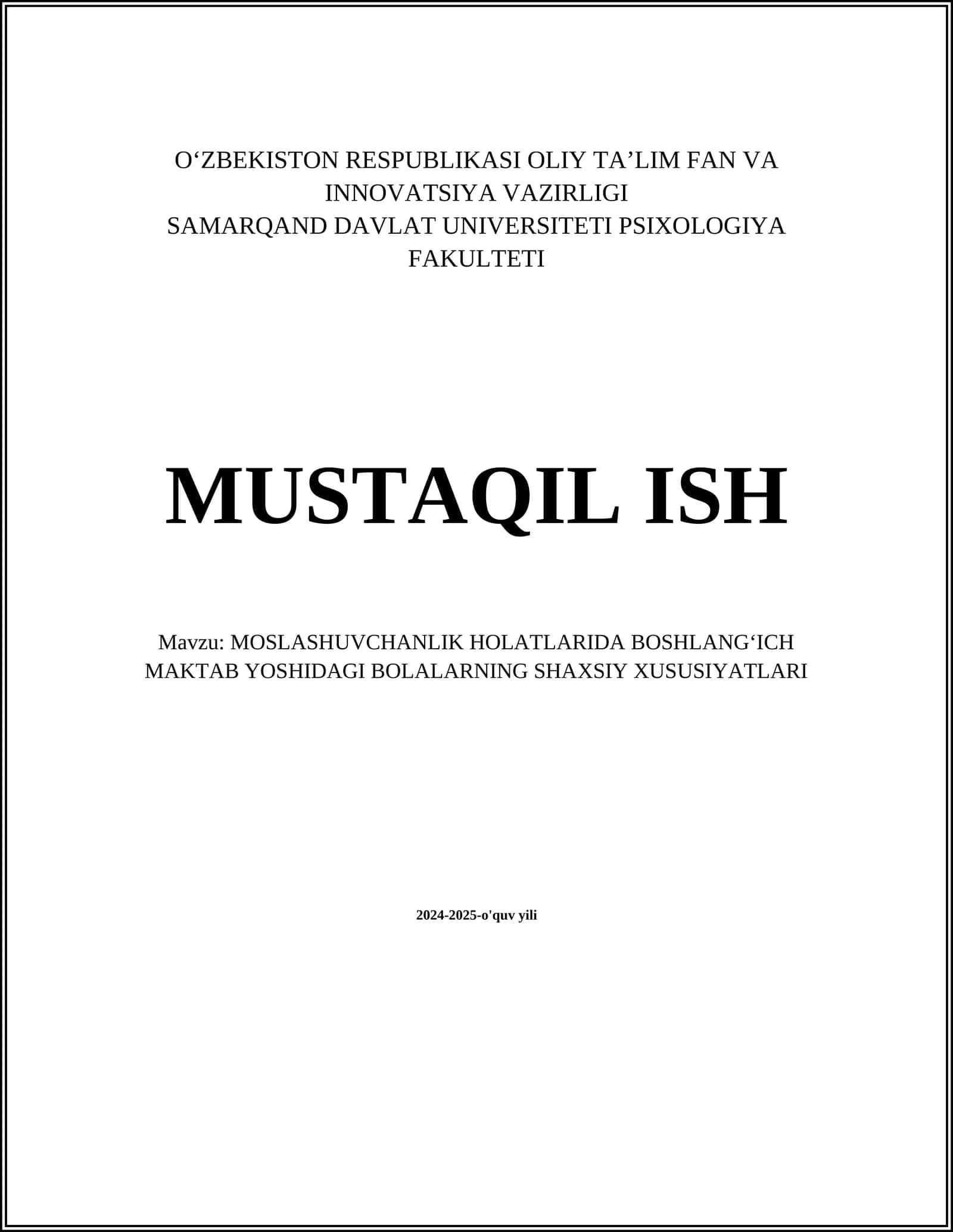 MOSLASHUVCHANLIK HOLATLARIDA BOSHLANGʻICH MAKTAB YOSHIDAGI BOLALARNING SHAXSIY XUSUSIYATLARI