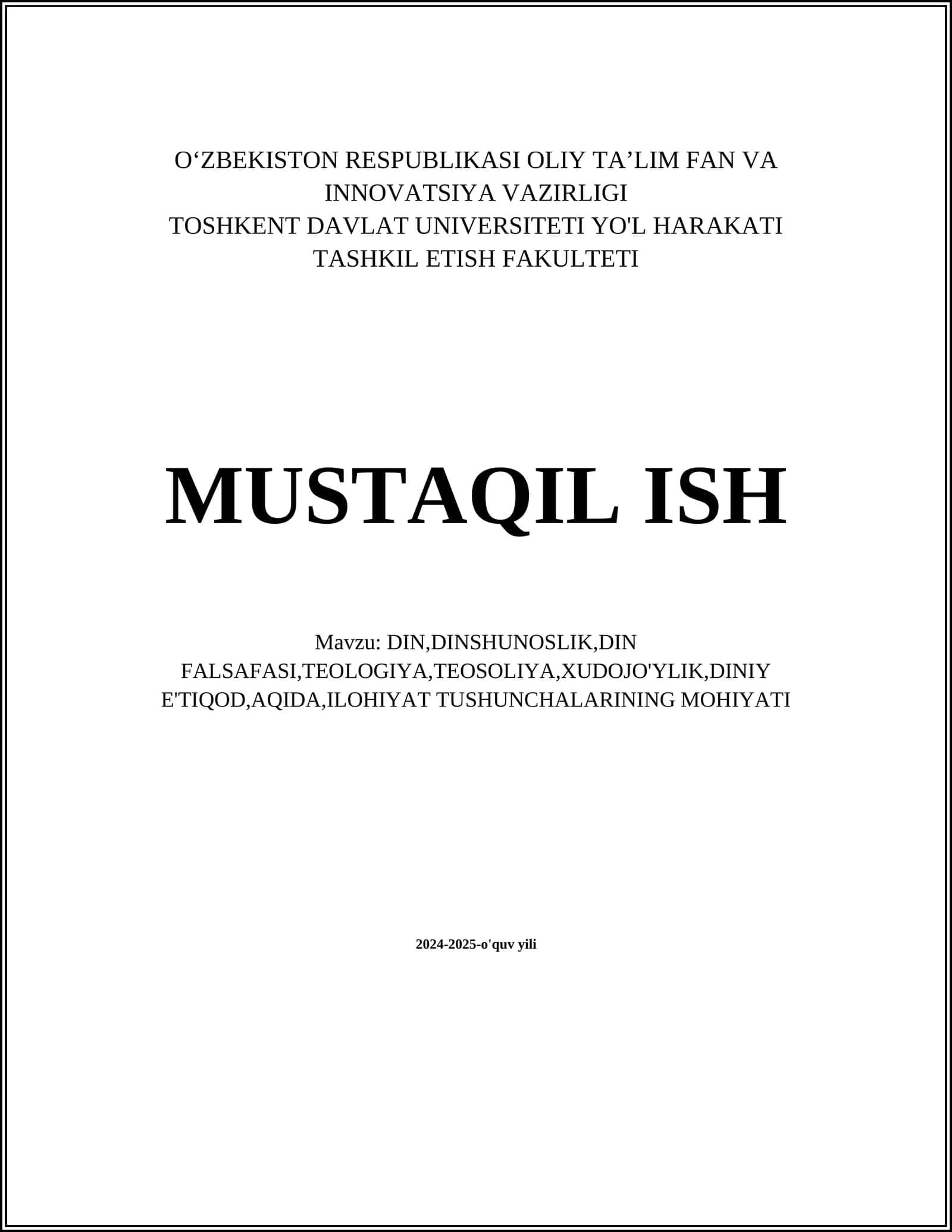 DIN,FALSAFASI,TEOLOGIYA,TEOSOLIYA,XUDOJO'YLIK,DINIY E'TIQOD,AQIDA,ILOHIYAT