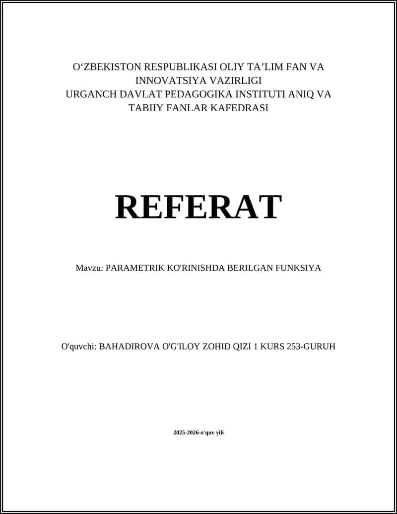 PARAMETRIK KO'RINISHDA BERILGAN FUNKSIYA