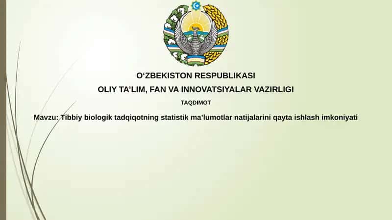 Tibbiy-biologik tadqiqotlarda statistik ma'lumotlarni qayta ishlash usullari